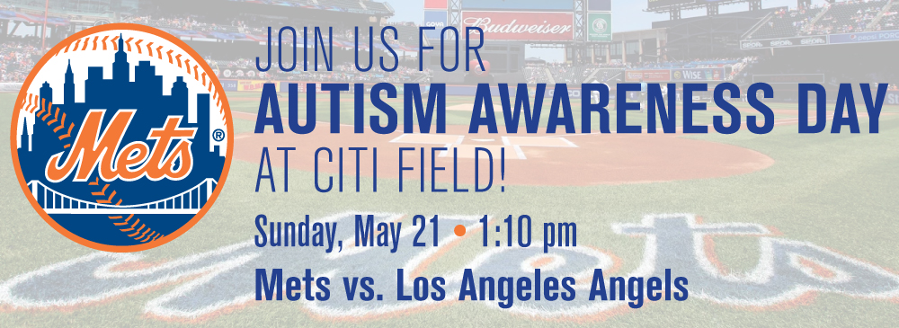 Mets Day at Citi Field May 21 2017 - Autism Awareness Day